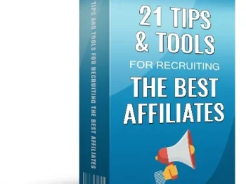 21 Tips And Tools For Recruiting The Best Affiliates_kali92.com